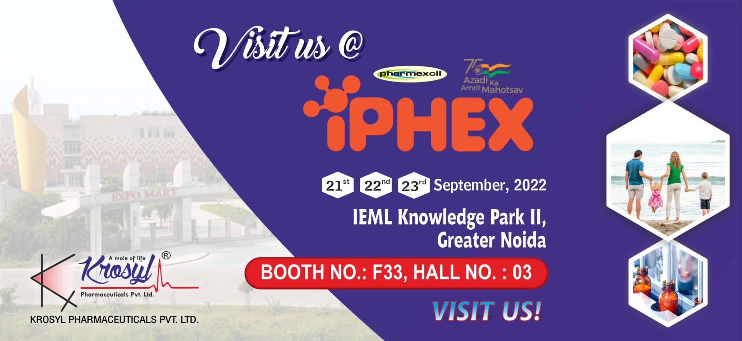iphex2022, visitus, krosyl pharmaceuticals , iphex in noida, iphex at india,
